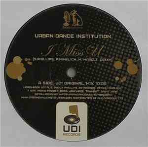 Urban Dance Institution - I Miss U