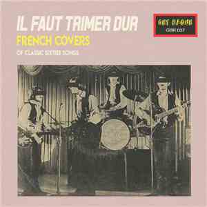 Various - Il Faut Trimer Dur