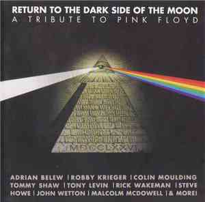 Various - Return To The Dark Side Of The Moon (A Tribute To Pink Floyd)