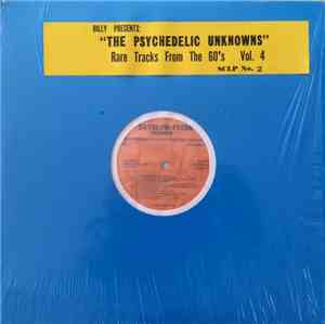 Various - The Original Psychedelic Unknowns Volume #4