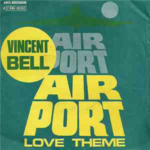 Vincent Bell - Airport Love Theme