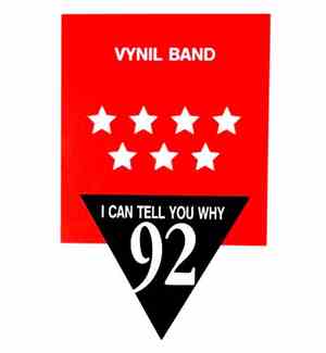 Vynil Band - I Can Tell You Why 92