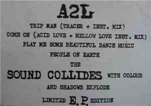 A2L - The Sound Collides With Colour And Shadows Explode E.P.