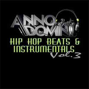 Anno Domini Beats - Hip Hop Beats & Instrumentals Vol. 3