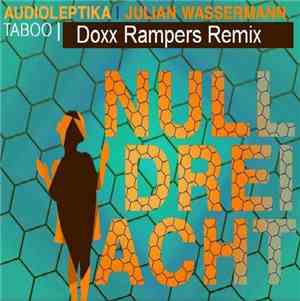 Audioleptika - Taboo (Doxx Rampers Remix)