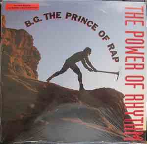 B.G. The Prince Of Rap - The Power Of Rhythm