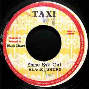 Black Uhuru - Shine Eye Girl