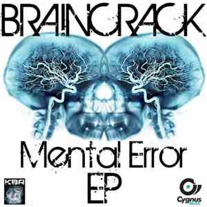 Braincrack - Mental Error EP