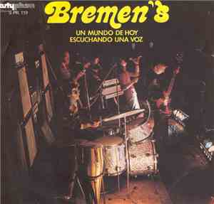 Bremen's - Un Mundo De Hoy