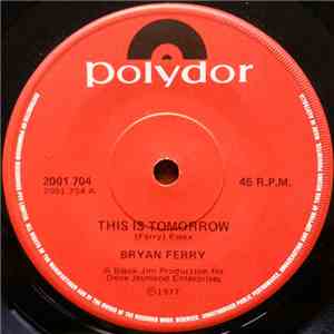 Bryan Ferry - This Is Tomorrow