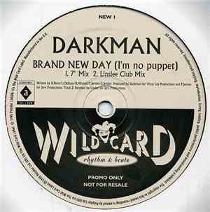 Darkman - Brand New Day (I'm No Puppet)