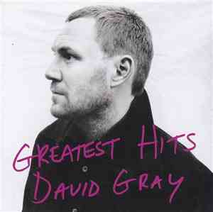 David Gray - Greatest Hits