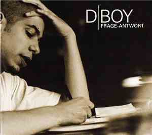 D-Boy  - Frage - Antwort