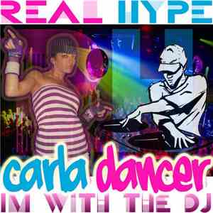 DJ Phunkae Feat. Carla Dancer - I'm With The DJ
