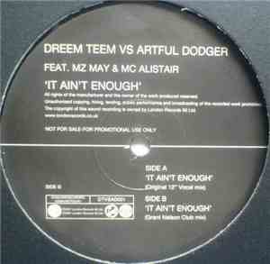 Dreem Teem vs. Artful Dodger - It Aint Enough