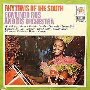 Edmundo Ros And His Orchestra - Rhythms Of The South