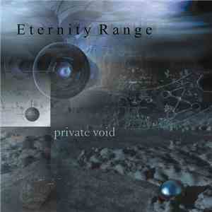 Eternity Range - Private Void