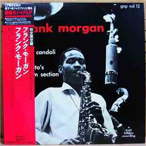 Frank Morgan With Conte Candoli And Machito's Rhythm Section - Frank Morgan