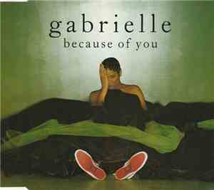 Gabrielle - Because Of You