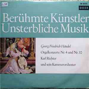 Georg Friedrich Händel - Karl Richter Und Sein Kammerorchester - Orgelkonze ...