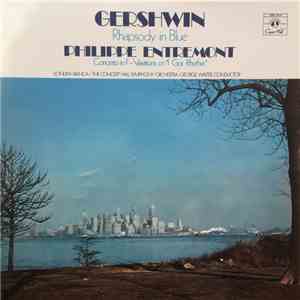 Gershwin - Philippe Entremont, Sondra Bianca, The Concert Hall Symphony Orc ...