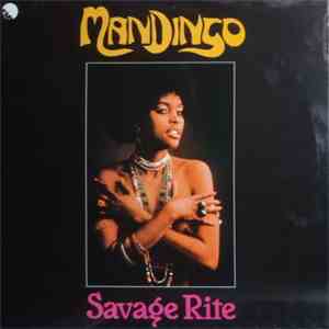 Mandingo  - Savage Rite
