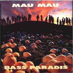 Mau Mau  - Bàss Paradis