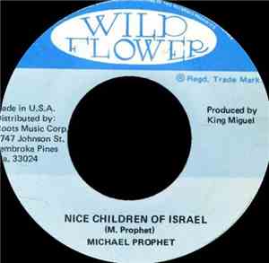 Michael Prophet - Nice Children Of Israel