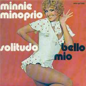 Minnie Minoprio - Solitudo / Bello Mio