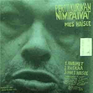 Pertti Kurikan Nimipäivät / Karanteeni - Split 7