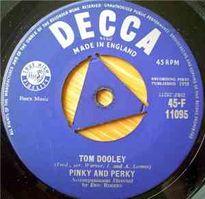 Pinky & Perky - Tom Dooley / The Velvet Glove