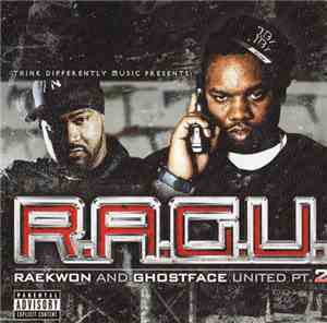 Raekwon & Ghostface - R.A.G.U - Rae And Ghost United Pt. 2