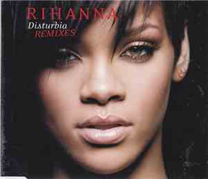 Rihanna - Disturbia (Remixes)