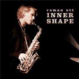 Roman Ott - Inner Shape