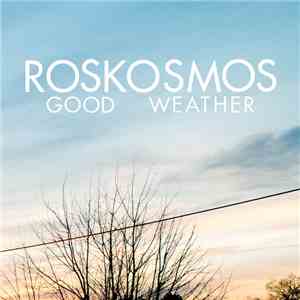 Roskosmos - Good Weather