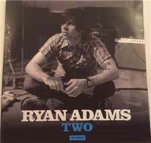 Ryan Adams - Two