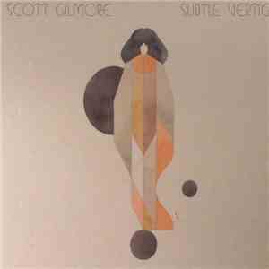 Scott Gilmore  - Subtle Vertigo