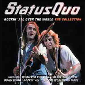 Status Quo - Rockin' All Over The World: The Collection