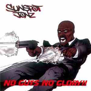 Sunspot Jonz - No Guts No Glory!!