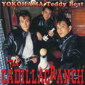 The Cadillac Ranch - Yokohama Teddy Beat