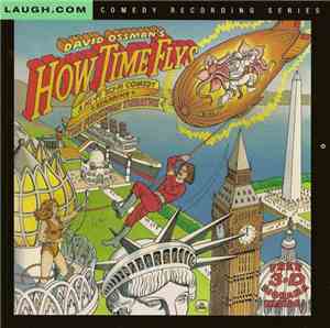 The Firesign Theatre - David Ossman's How Time Flys