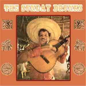 The Sunday Drunks - The Sunday Drunks