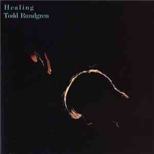 Todd Rundgren - Healing
