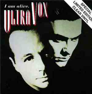 Ultravox - I Am Alive