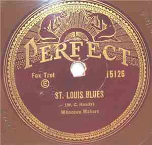 Whoopee Makers - St. Louis Blues / Bugle Call Rag
