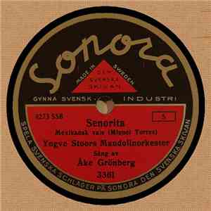Yngve Stoors Mandolinorkester, Åke Grönberg / Ragnar Molander, Olegs Specia ...