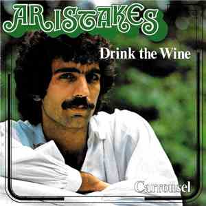 Aristakes - Drink The Wine