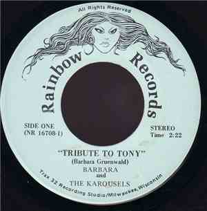 Barbara And The Karousels - Tribute To Tony