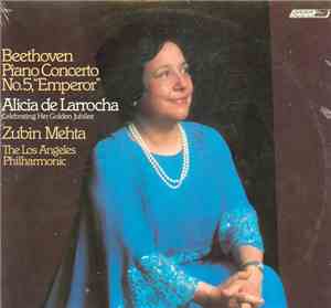 Beethoven, Alicia De Larrocha, Zubin Mehta, The Los Angeles Philharmonic -  ...