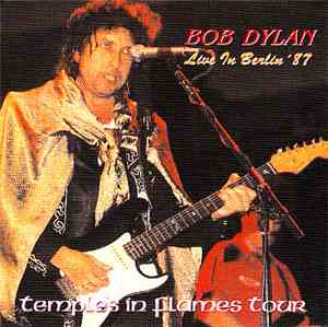 Bob Dylan - Temples In Flames Tour